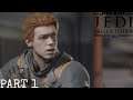 STAR WARS JEDI FALLEN ORDER Gameplay Walkthrough Part 1 - INTRO (PS4)