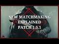 The NEW 1.5.1 matchmaking! Full Matchmaking guide [Hunt Guide #25]