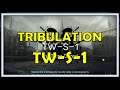 TW-S-1 Tribulation Clear Diary 5 - Arknights