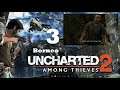 Uncharted 2: Among Thieves, Part 3 - Borneo