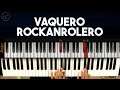 Vaquero Rockanrolero - Charlie Monttana  Tutorial | Notas Musicales CLASES DE PIANO