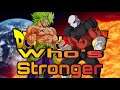Who’s stronger jiren or broly