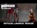 Wolfenstein  Youngblood –  (Launch Trailer)