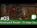 実況#03【Graveyard Keeper（日本語版）】［DLC］Stranger Sins