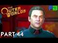 Brave New World - The Outer Worlds: Part 44 - Xbox One X Gameplay Walkthrough