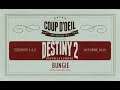 ★COUP D’OEIL S13-01★ Destiny 2 - Nouvelle Lumière [FR] (Impressions)