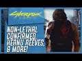Cyberpunk 2077 INFO BLOWOUT: Non-Lethal Options, Keanu Reeves Line Count, Vehicle Info, & MORE!