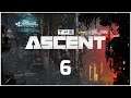 Deadsouls plays The Ascent ► Episode 6