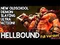 DELICIOUSLY OLDSCHOOL DEMON SLAYING! -- Hellbound FULL VERSION (Retro FPS Game 1080p 60fps)