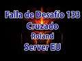 Diablo 3 Falla de desafío 133 Server EU: Cruzado Roland