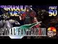 Final Fantasy VII (Switch) - (Pt 5 Stream Archive) Series Play Through - Part 50 - Tarvould's Quest