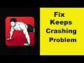 Fix Home Workout App Keeps Crashing Problem Android & Ios - Home Workout App Crash Issue