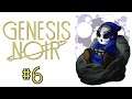 Genesis Noir | Let's Play Ep.6 | Unexpected Chemistry? [Wretch Plays]