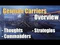 German Carrier Overview: Thoughts, Strategies, Commanders | World of Warships Legends | 4k | Xbox