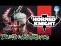Horned Knight | Bulldozing My Way - Gameplay