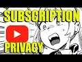 How To Change Subscription Privacy Settings on YouTube 2020