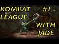 Kombat League Matches with Jade #1 (Mortal Kombat 11)