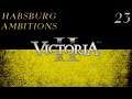 Let's Play Victoria 2 Habsburg Ambitions Part 23