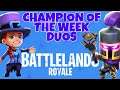 LIVE Battlelands Royale CHAMPION OF THE WEEK Duos LIVE MODS
