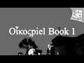 Oikospiel Book 1 // A Game of Many Things