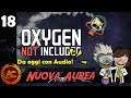 Oxygen Not Included! #18 (Gameplay ITA)