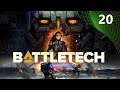 Reaching that Restoration [FINALE] - BattleTech - EP20