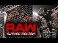 STEEL CAGE TITLE MATCH - RUSHED RAW REVIEW: SEPTEMBER 27TH 2021 *SPOILERS*