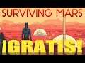 SURVIVING MARS GRATIS PARA SIEMPRE! -GRATIS STEAM -GRATIS PC -JUEGOS GRATIS PC