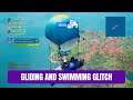 Swimming And Gliding Glitch | Fortnite Get XP Fast