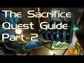 The Sacrifice Warframe 2020 Guide (Part 2)-How To Decode Orokin Ciphers Relic Pack Giveaway