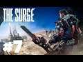 The Surge Gameplay Walkthrough Part 7 Dean Hobbs!