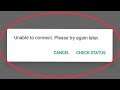 WhatsApp || How To Fix Unable To Connect. Please Try Again Problem Solve in WhatsApp