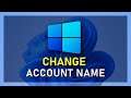 Windows 11 - How to Change Account User Name