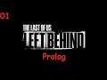 [01] The Last of Us: Remastered - Left behind: Prolog [PS4//Playthrough]