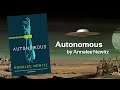 Autonomous by Annalee Newitz - BOOK REVIEW