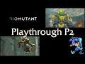 Biomutant Playthrough - Part 2 - July 13th, 2021