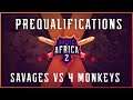BOA2 - Savages team vs 4 monkeys - PRE-QUALIFICATION 2nd SERIES