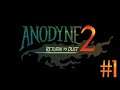 COOL & UNIQUE GAME | Anodyne 2: Return to dust - Part 1
