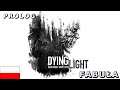 Dying Light Prolog piewrwsze skakanie gameplay pl #1