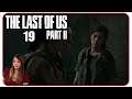 Einsamer Weg #19 The Last of Us Part II [ger/Facecam] - Gameplay Let's Play
