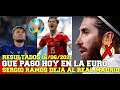 Eurocopa - Que paso hoy miércoles 16/06/2021 en la EURO y  Sergio Ramos deja al Real Madrid