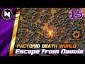 Factorio DeathWorld #15 MAKE EVERY DROP OF OIL COUNT | Lets Play