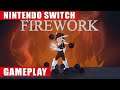 Firework Nintendo Switch Gameplay