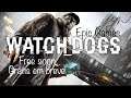 Game Watch Dogs Free soon | Gratis em breve para PC na Epic Games, Aproveite o Jogo apartir de 19/03