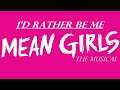 I'd Rather Be Me | Mean Girls Cover