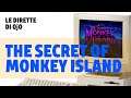 [ITA] THE SECRET OF MONKEY ISLAND | Parte 2 | Le dirette di OjO