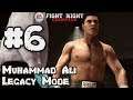 Keep Moving : Muhammad Ali Fight Night Champion Legacy Mode : Part 6 (Xbox One)