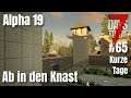Kurze Tage s02e65: Ab in den Knast - 7 Days to Die A19 | Linux