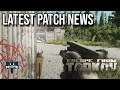 Latest Patch News - ESCAPE FROM TARKOV