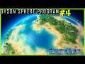 Let's Play Dyson Sphere Program #4: Checking Over The Planet!